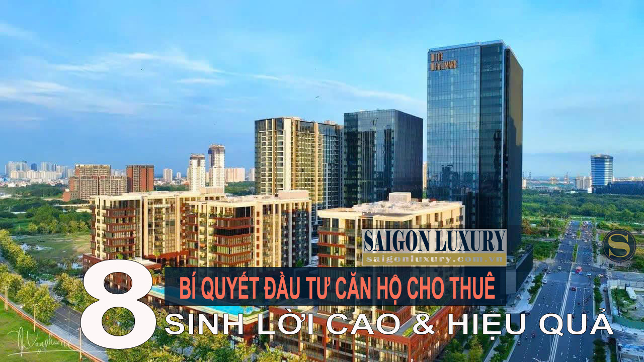 Bí quyết đầu tư căn hộ cho thuê